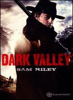 The Dark Valley