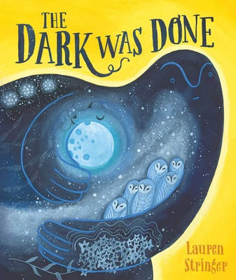 The Dark Was Done - 