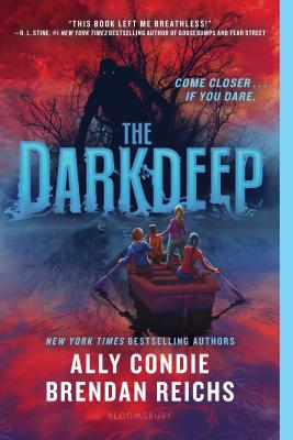 The Darkdeep - Condie, Ally, and Reichs, Brendan