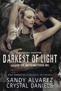 The Darkest of Light