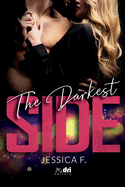 The Darkest Side