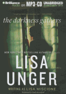The Darkness Gathers