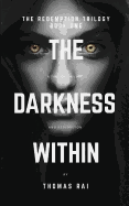 The Darkness Within
