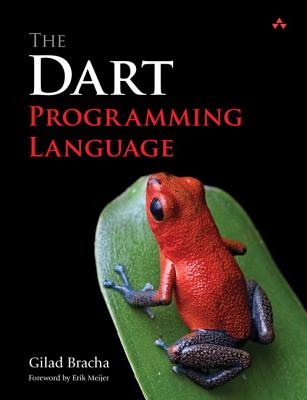 The Dart Programming Language - Bracha, Gilad