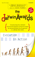 The Darwin Awards: Evolution in Action