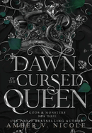 The Dawn of the Cursed Queen