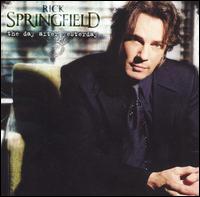 The Day After Yesterday - Rick Springfield