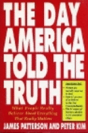The Day America Told the Truth: What People Really Believe about Everything That Really Matters