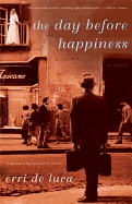 The Day Before Happiness
