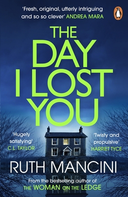 The Day I Lost You - Mancini, Ruth