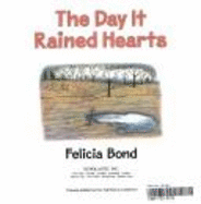 The Day It Rained Hearts