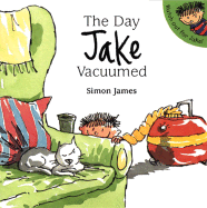 The Day Jake Vacuumed