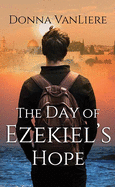 The Day of Ezekiel's Hope