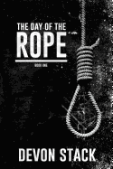 The Day of the Rope
