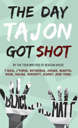 The Day Tajon Got Shot