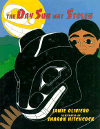 The Day the Sun Was Stolen