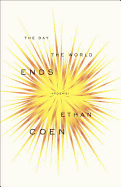 The Day the World Ends: Poems