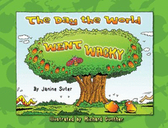 The Day the World Went Wacky