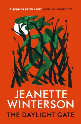 The Daylight Gate - Winterson, Jeanette