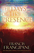 The Days of His Presence