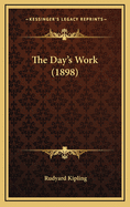The Day's Work (1898)