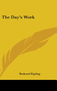 The Day's Work