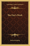 The Day's Work