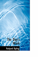 The Day's Work