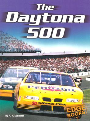 The Daytona 500 - Schaefer, A R