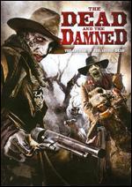 The Dead and the Damned