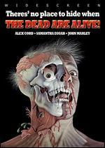 The Dead Are Alive