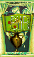 The Dead Celeb: A Lucy Freers Mystery