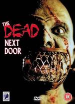 The Dead Next Door
