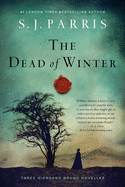 The Dead Of Winter: Three Giordano Bruno Novellas
