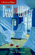 The Dead of Winter