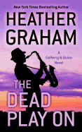 The Dead Play on