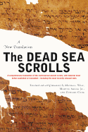 The Dead Sea Scrolls - Revised Edition: A New Translation