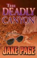 The Deadly Canyon