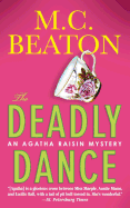 The Deadly Dance: An Agatha Raisin Mystery