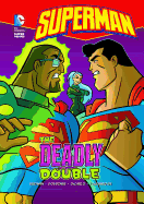 The Deadly Double