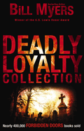 The Deadly Loyalty Collection