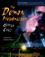 The Deamon Headmaster (Oxford Playscripts) (Spanish Edition)