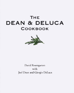 The Dean and DeLuca Cookbook