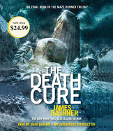 The Death Cure (Maze Runner, Book Three)