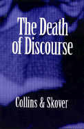 The Death of Discourse