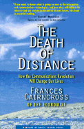 The Death of Distance