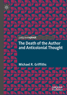 The Death of the Author and Anticolonial Thought