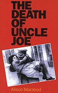 The Death of Uncle Joe