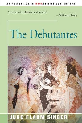 The Debutantes - Singer, June