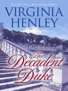 The Decadent Duke